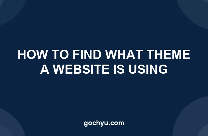 how to find what theme a website is using