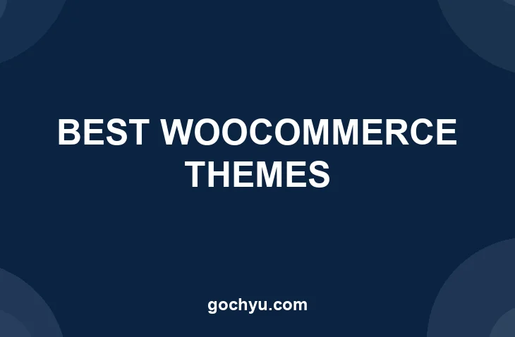 Best WooCommerce Themes