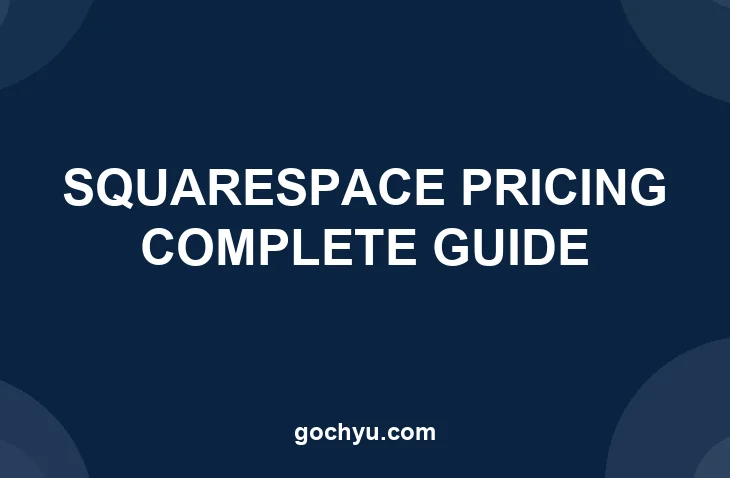 Squarespace Pricing Complete Guide